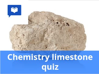 Chemistry limestone quiz