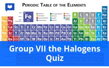 Group VII the halogens quiz